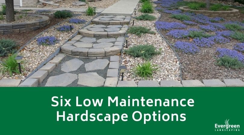 Six Low Maintenance Hardscape Options