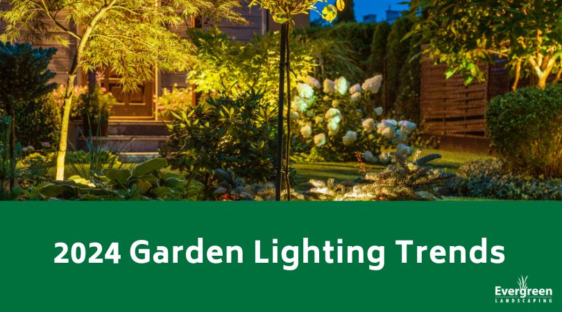 2024 Garden Lighting Trends